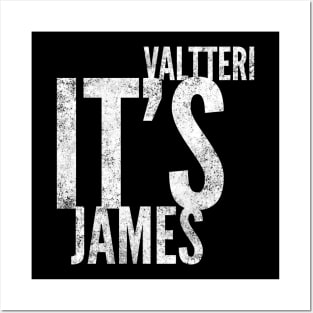 Valtteri It's James Posters and Art